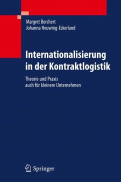 Internationalisierung in der Kontraktlogistik (eBook, PDF) - Borchert, Margret; Heuwing-Eckerland, Johanna