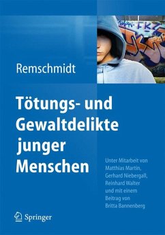 Tötungs- und Gewaltdelikte junger Menschen (eBook, PDF) - Remschmidt, Helmut