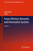Future Wireless Networks and Information Systems (eBook, PDF)