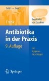 Antibiotika in der Praxis mit Hygieneratschlägen (eBook, PDF)