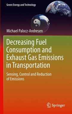 Decreasing Fuel Consumption and Exhaust Gas Emissions in Transportation (eBook, PDF) - Palocz-Andresen, Michael