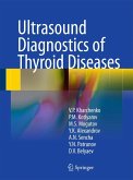 Ultrasound Diagnostics of Thyroid Diseases (eBook, PDF)