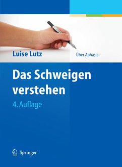 Das Schweigen verstehen (eBook, PDF) - Lutz, Luise