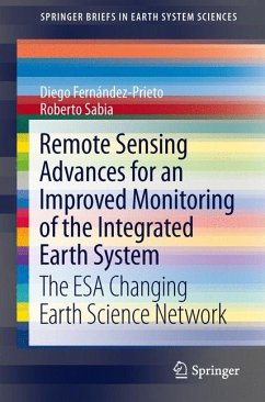 Remote Sensing Advances for Earth System Science (eBook, PDF) - Fernández-Prieto, Diego; Sabia, Roberto