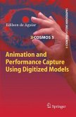 Animation and Performance Capture Using Digitized Models (eBook, PDF)
