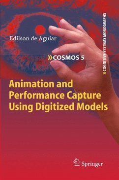 Animation and Performance Capture Using Digitized Models (eBook, PDF) - de Aguiar, Edilson