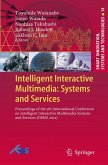 Intelligent Interactive Multimedia: Systems and Services (eBook, PDF)
