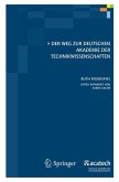 Der Weg zur Deutschen Akademie der Technikwissenschaften (eBook, PDF)