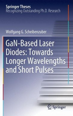 GaN-Based Laser Diodes (eBook, PDF) - Scheibenzuber, Wolfgang G.