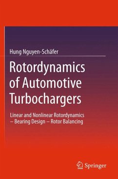 Rotordynamics of Automotive Turbochargers (eBook, PDF) - Nguyen-Schäfer, Hung