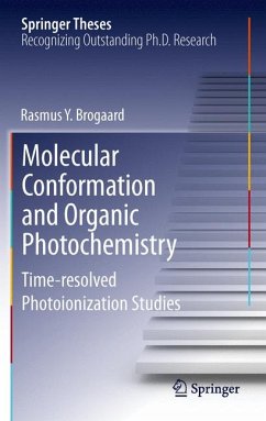 Molecular Conformation and Organic Photochemistry (eBook, PDF) - Brogaard, Rasmus Y.