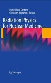 Radiation Physics for Nuclear Medicine (eBook, PDF)