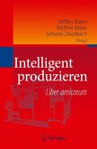 Intelligent produzieren (eBook, PDF)