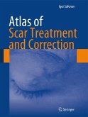 Atlas of Scar Treatment and Correction (eBook, PDF)