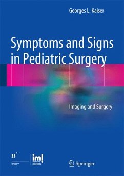 Symptoms and Signs in Pediatric Surgery (eBook, PDF) - Kaiser, Georges L.