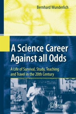 A Science Career Against all Odds (eBook, PDF) - Wunderlich, Bernhard