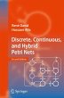 Discrete, Continuous, and Hybrid Petri... - Bild 1