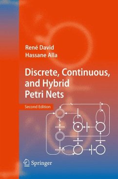 Discrete, Continuous, and Hybrid Petri Nets (eBook, PDF) - David, René; Alla, Hassane
