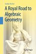 A Royal Road to Algebraic Geometry... - Bild 1