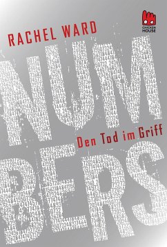 Den Tod im Griff / Numbers Trilogie Bd.3 (eBook, ePUB) - Ward, Rachel