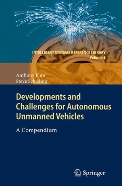 Developments and Challenges for Autonomous Unmanned Vehicles (eBook, PDF) - Finn, Anthony; Scheding, Steve