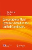Computational Fluid Dynamics Based on the Unified Coordinates (eBook, PDF)