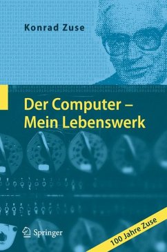 Der Computer - Mein Lebenswerk (eBook, PDF) - Zuse, Konrad