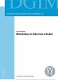 Weiterbildung im Gebiet Innere Medizin (eBook, PDF)