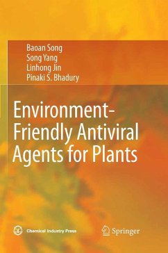 Environment-Friendly Antiviral Agents for Plants (eBook, PDF) - Song, Baoan; Yang, Song; Jin, Lin-Hong; Bhadury, Pinaki S.