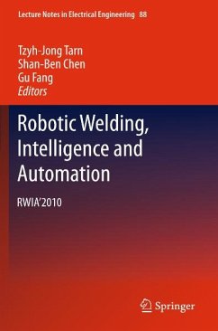 Robotic Welding, Intelligence and Automation (eBook, PDF)