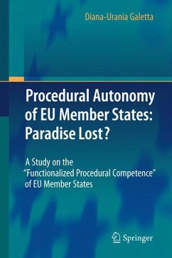 Procedural Autonomy of EU Member States: Paradise Lost? (eBook, PDF) - Galetta, Diana-Urania