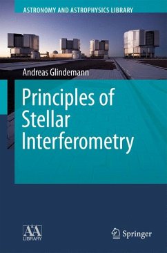 Principles of Stellar Interferometry (eBook, PDF) - Glindemann, Andreas