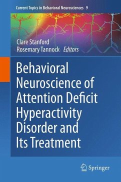 Behavioral Neuroscience of Attention Deficit Hyperactivity Disorder and Its Treatment (eBook, PDF)