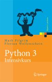 Python 3 - Intensivkurs (eBook, PDF)