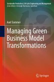 Managing Green Business Model Transformations (eBook, PDF)