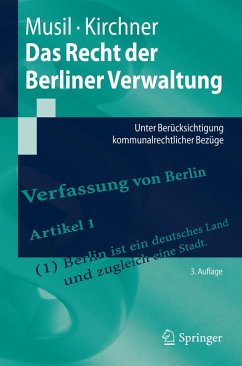 Das Recht der Berliner Verwaltung (eBook, PDF) - Musil, Andreas; Kirchner, Sören