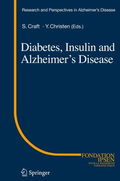 Diabetes, Insulin and Alzheimer's Disease (eBook, PDF)