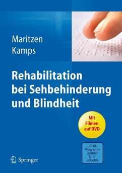 Rehabilitation bei Sehbehinderung und Blindheit (eBook, PDF) - Maritzen, Astrid; Kamps, Norbert