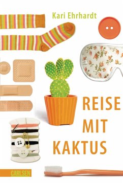 Reise mit Kaktus (eBook, ePUB) - Ehrhardt, Kari