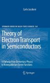 Theory of Electron Transport in Semiconductors (eBook, PDF)