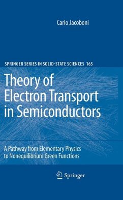 Theory of Electron Transport in Semiconductors (eBook, PDF) - Jacoboni, Carlo