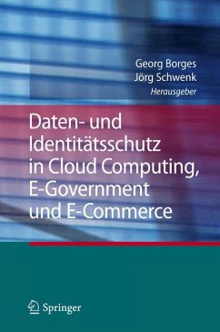 Daten- und Identitätsschutz in Cloud Computing, E-Government und E-Commerce (eBook, PDF)