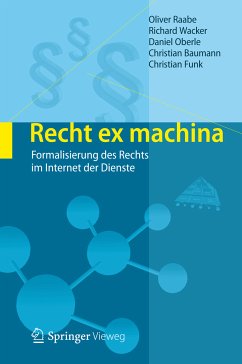 Recht ex machina (eBook, PDF) - Raabe, Oliver; Wacker, Richard; Oberle, Daniel; Baumann, Christian; Funk, Christian