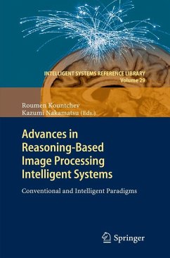 Advances in Reasoning-Based Image Processing Intelligent Systems (eBook, PDF)