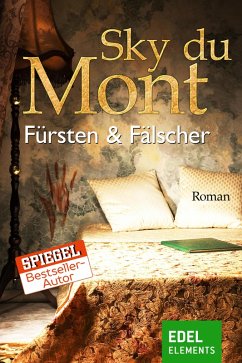 Fürsten & Fälscher (eBook, ePUB) - Mont, Sky du