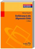 Einführung in die Allgemeine Ethik