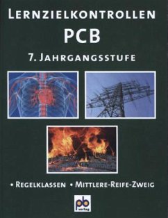 Lernzielkontrollen PCB (Physik - Chemie - Biologie), 7. Jahrgangsstufe - Seyler, Karl-Hans