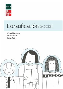 Estratificación social - Requena, Miguel; Salazar Vález, Leire; Radl, Jonas