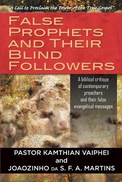 False Prophets and Their Blind Followers - Vaiphei, Pastor Kamthian; da S. F. A. Martins, Joaozinho