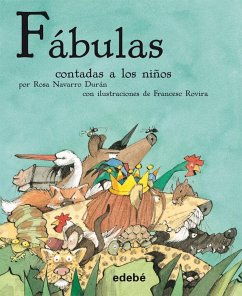 Biblioteca escolar contados a los niños. Las fábulas contadas a los niños - Navarro Durán, Rosa